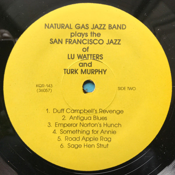 Plays The San Francisco Jazz Of Lu Watters & Turk  - Natural Gas Band