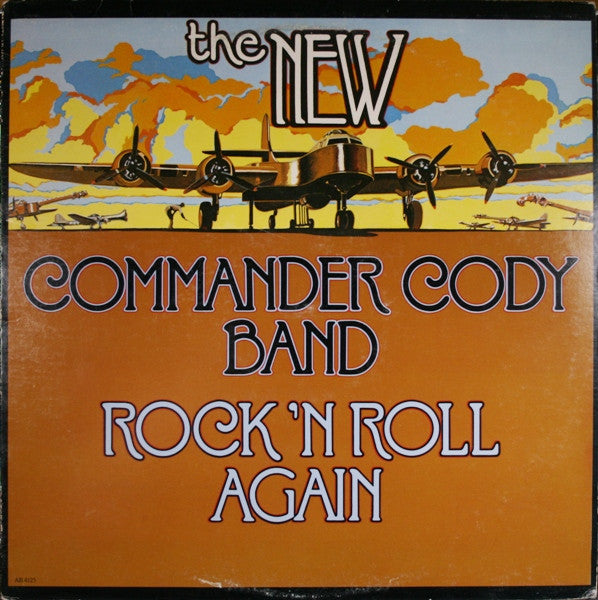 Rock N' Roll Again - Commander Cody Band
