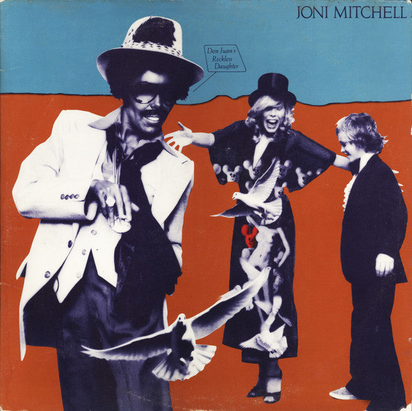 Don Juan's Reckless Daughter - Mitchell, Joni