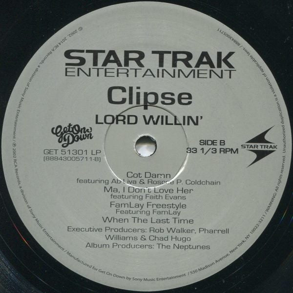 Lord Willin' - Clipse