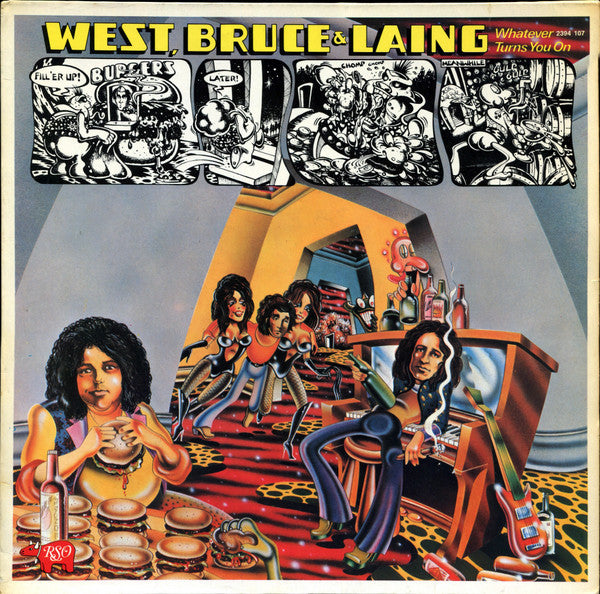 Whatever Turns You On  - West, Bruce & Laing