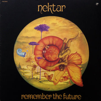 Remember The Future - Nektar