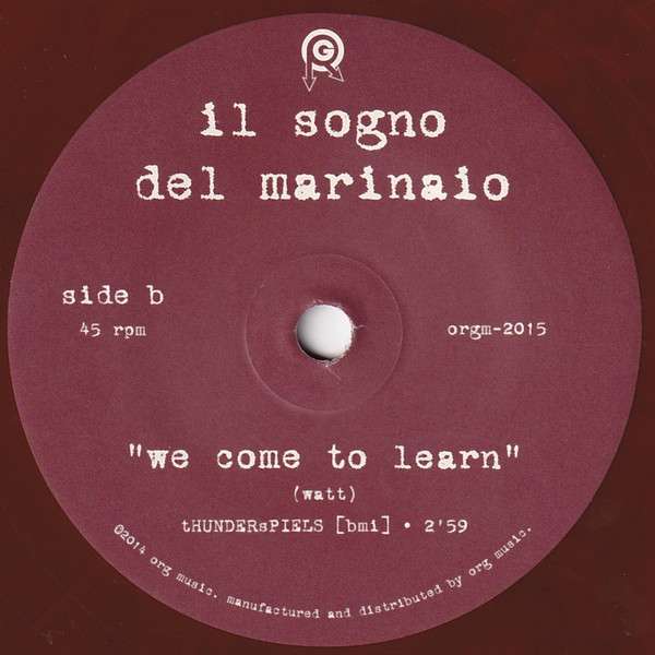 Mud Puddle / We Come To Learn - Il Sogno Del Marinaio