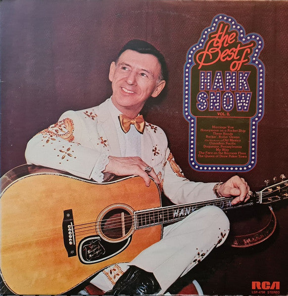 The Best Of Hank Snow, Vol. II - Snow, Hank