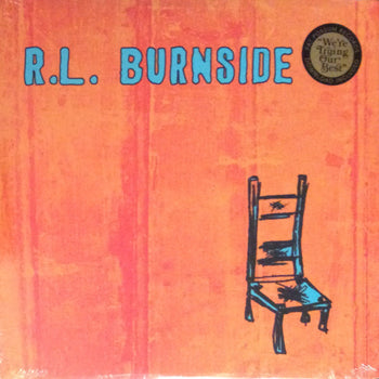 Wish I Was In Heaven Sitting Down - Burnside, R.L.
