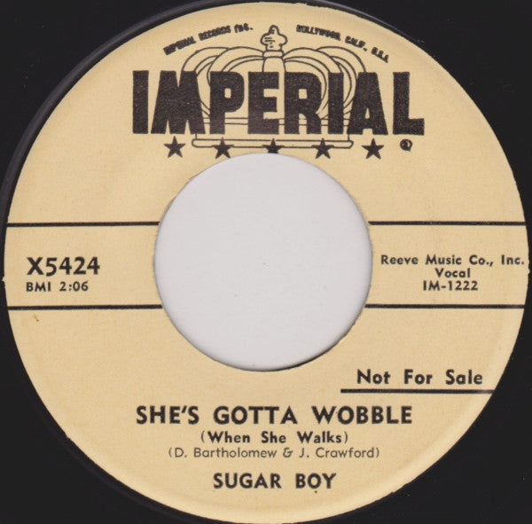She's Gotta Wobble (When She Walks) / You Gave Me  - Sugar Boy