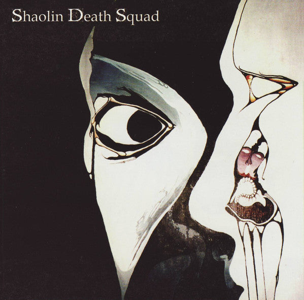 Shaolin Death Squad - Shaolin Death Squad
