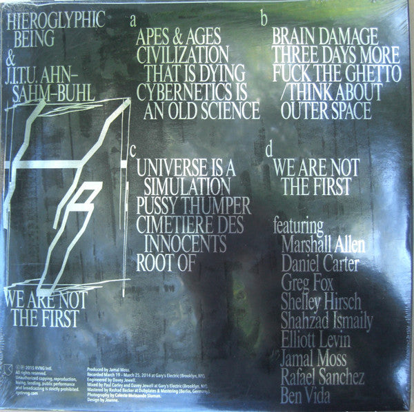 We Are Not The First - Hieroglyphic Being