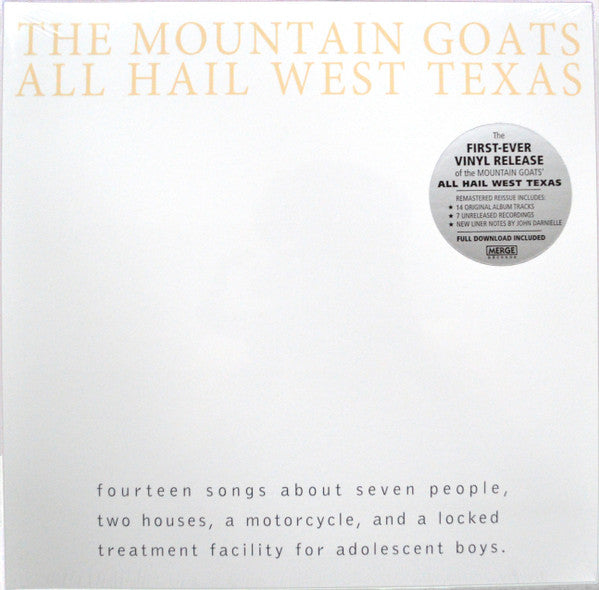 All Hail West Texas - Mountain Goats