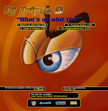 What's Up Whit That - DJ Triple D