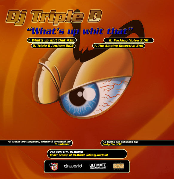 What's Up Whit That - DJ Triple D