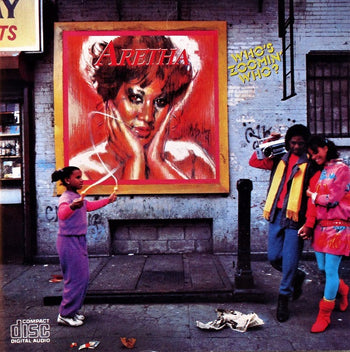 Who's Zoomin Who? - Franklin, Aretha