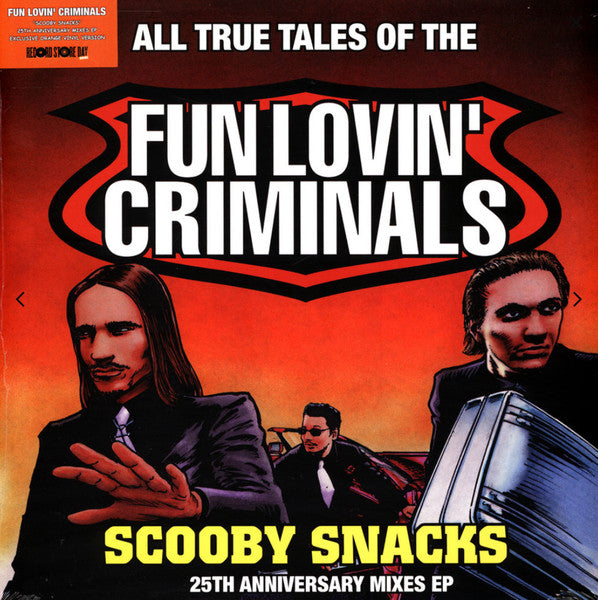 Scooby Snacks [25th Anniversary Edition] - Fun Lovin' Criminals