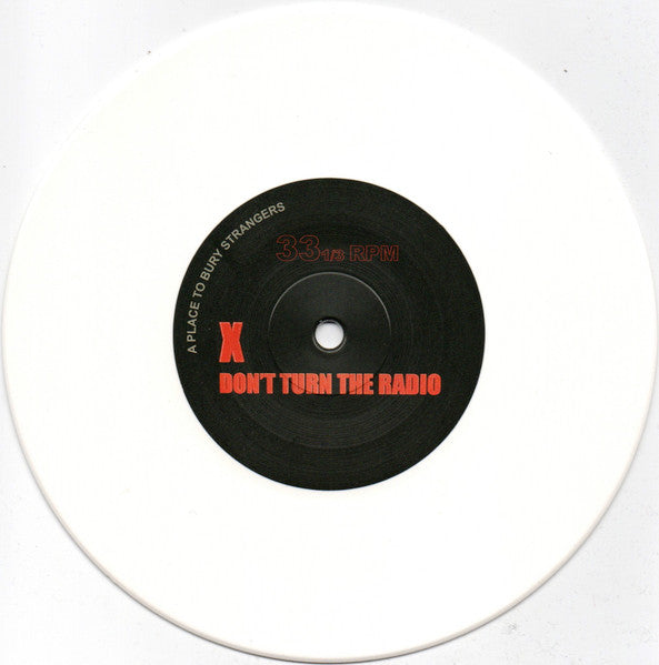 Don't Turn The Radio / This Is All For You - Place to Bury Strangers