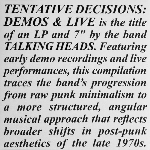 Tentative Decisions: 1974-1976 - Talking Heads