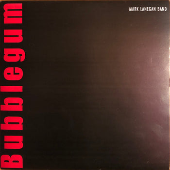 Bubblegum - Lanegan, Mark Band