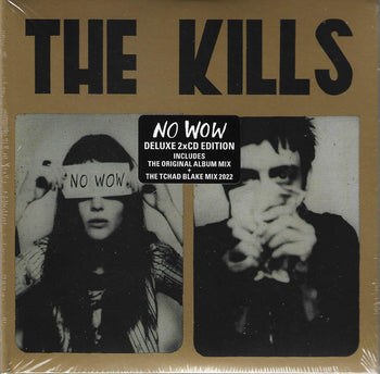 No Wow (Original & The Tchad Blake Mix 2022) - Kills, The