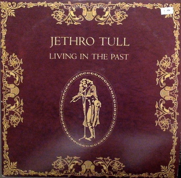 Living In The Past - Jethro Tull