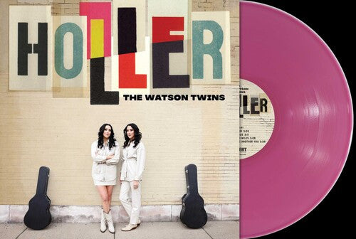 Holler - Watson Twins