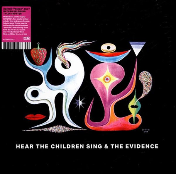 Hear the Children Sing the Evidence - Bonnie 'Prince' Billy / Salsburg, Nathan