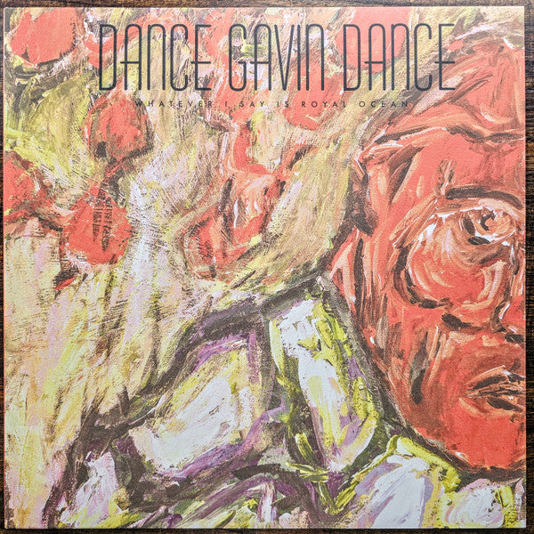 Whatever I Say Is Royal Ocean Ep (20th Anniversary) (forest Green Glitter Vinyl) - Dance Gavin Dance [LP]