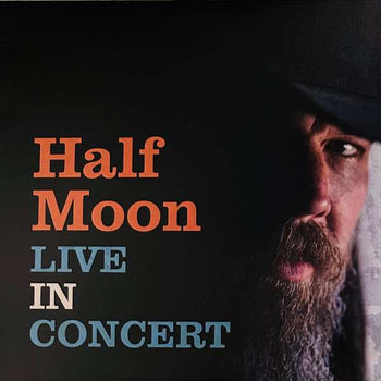 Live In Concert - Half Moon
