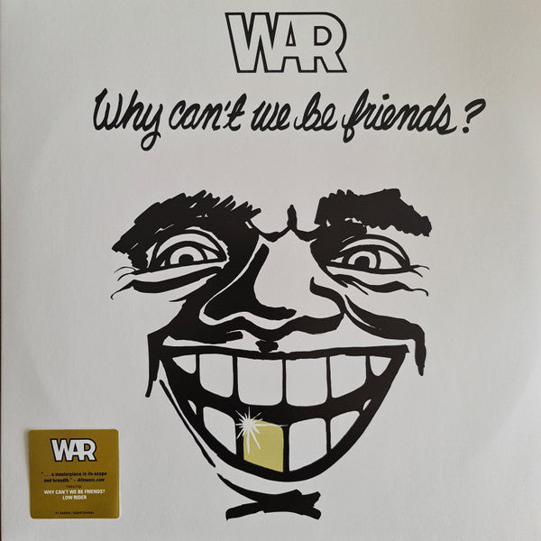 Why Can'T We Be Friends? - War