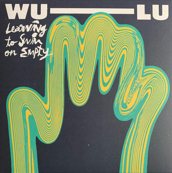 Learning To Swim On Empty - Wu-Lu