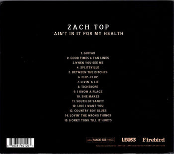 Ain't In It For My Health - Top, Zach