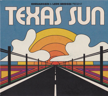 Texas Sun Ep - Khruangbin / Leon Bridges