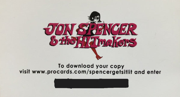 Spencer Gets It Lit - Spencer, Jon & The Hitmakers