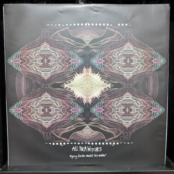 Dying Surfer Meets His Maker - All Them Witches