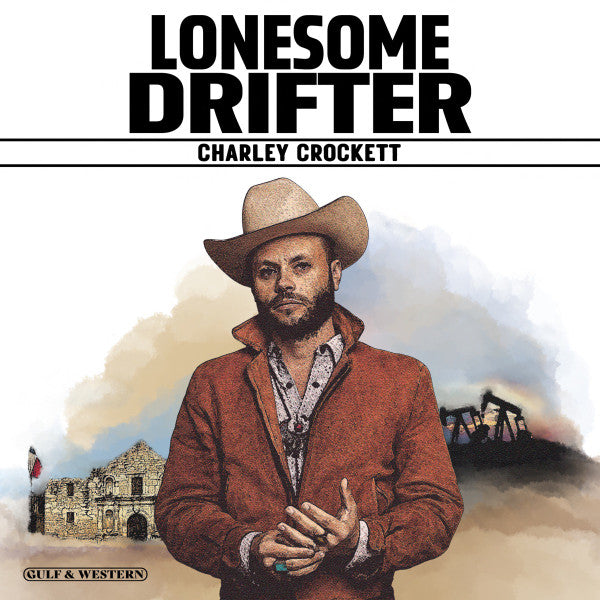 Lonesome Drifter - Crockett, Charley