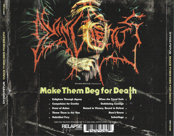 Make Them Beg For Death - Dying Fetus