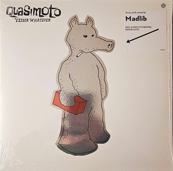 Yessir Whatever - Quasimoto