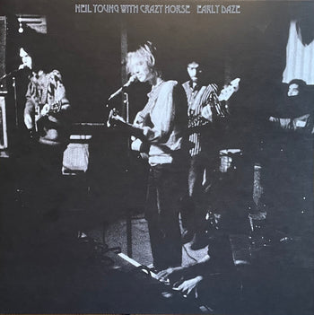 Early Daze - Young, Neil & Crazy Horse