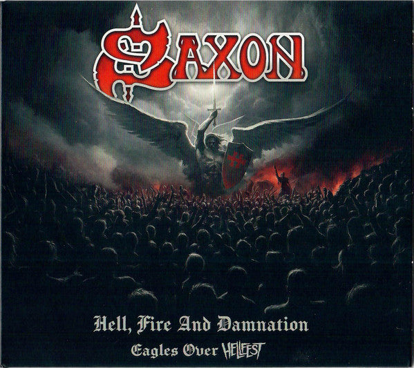 Hell Fire And Damnation - Eagles Over Hellfest - Saxon