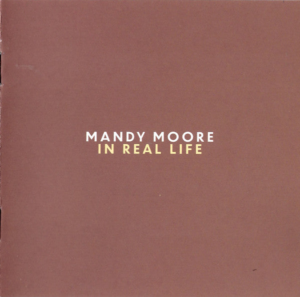 In Real Life - Moore, Mandy