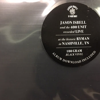 Live From The Ryman - Isbell, Jason And The 400 Unit