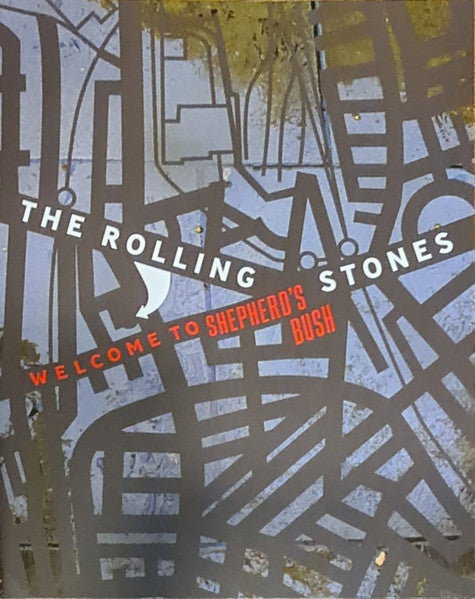 Welcome To Shepherd's Bush - Rolling Stones