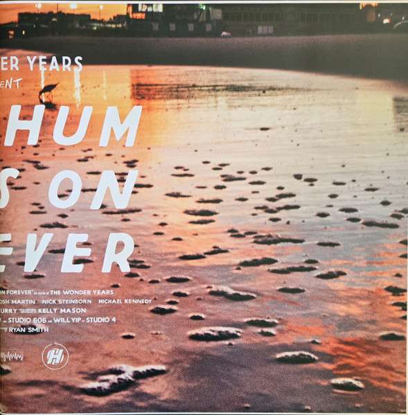 The Hum Goes On Forever - Wonder Years