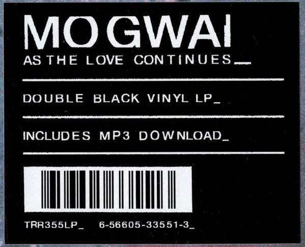 As The Love Continues - Mogwai