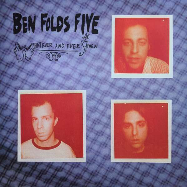 Whatever And Ever Amen - Ben Folds Five [LP]