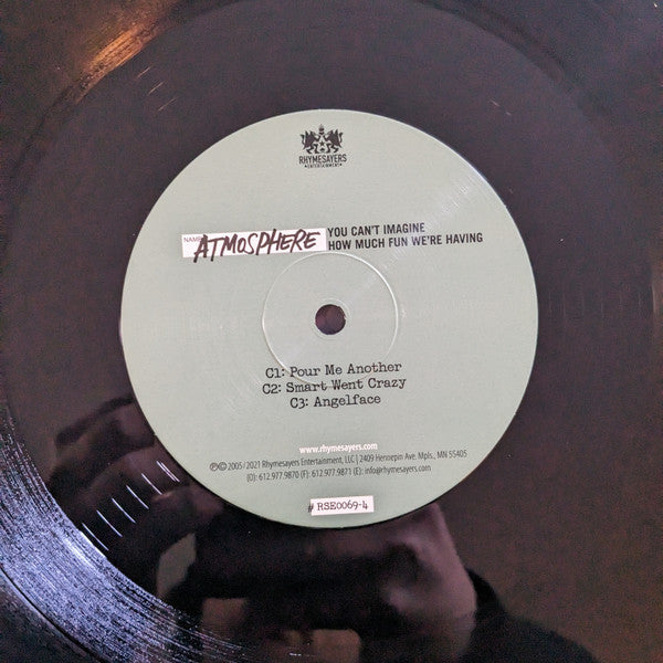 You Can'T Imagine How Much Fun We'Re Having - Atmosphere