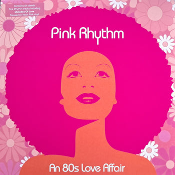 An 80s Love Affair - Pink Rhythm