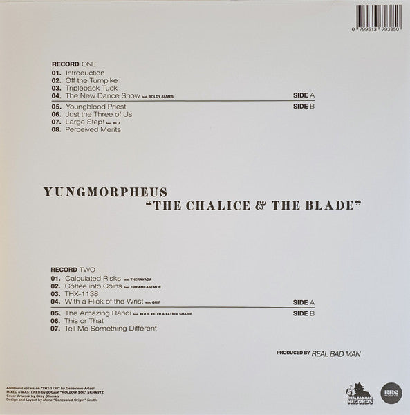 The Chalice & The Blade - YUNGMORPHEUS & Real Bad Man