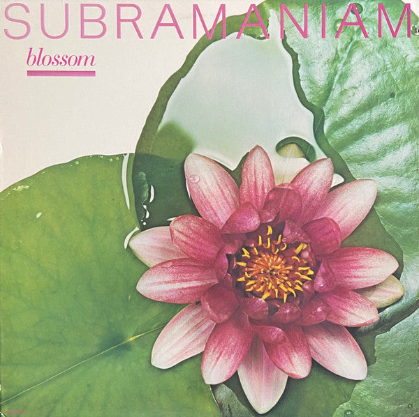 Blossom - Subramaniam