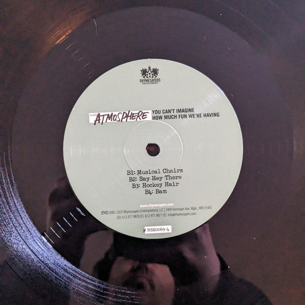 You Can'T Imagine How Much Fun We'Re Having - Atmosphere