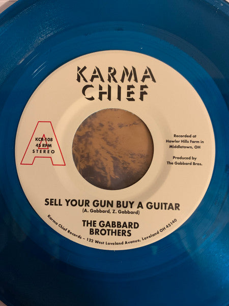 Sell Your Gun Buy A Guitar - Gabbard Brothers, The