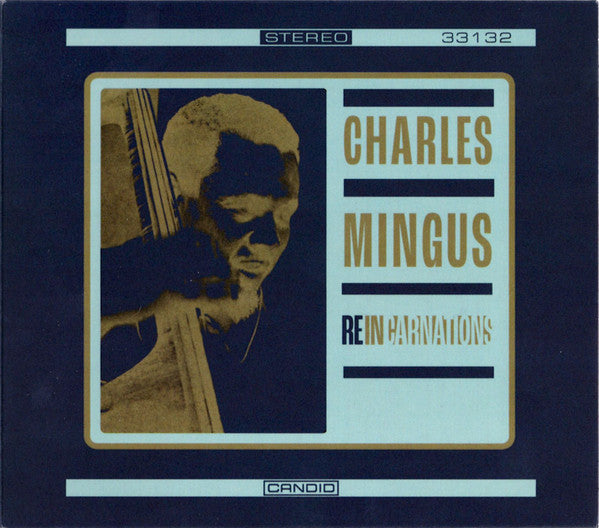 Reincarnations - Mingus, Charles